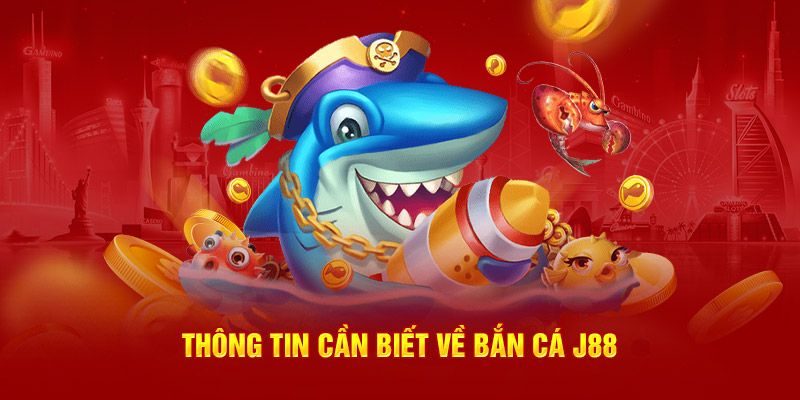 Giới thiệu game bắn cá J88